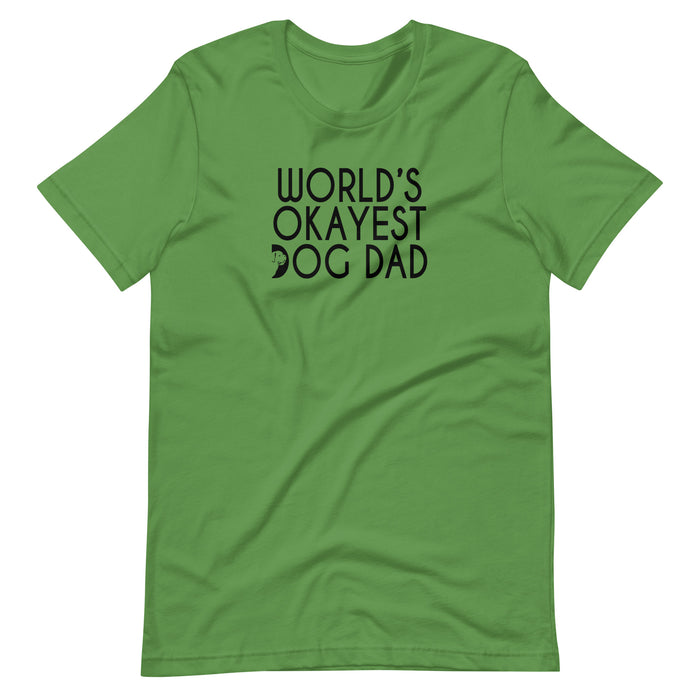 "Okayest" Dad Tee